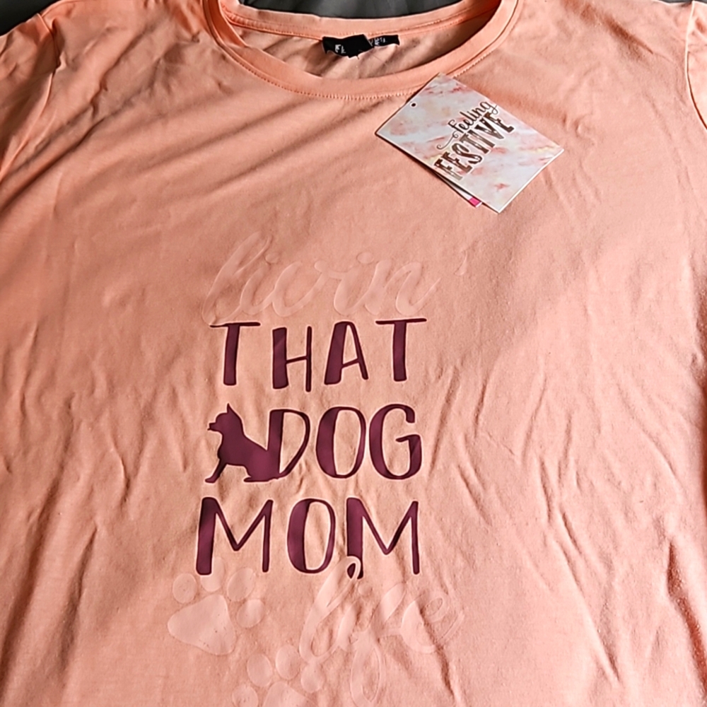 Livin' That Dog Mom Life shirt XXL feeling festive * Dog Mama Puppy Parent